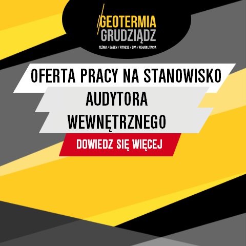 POSZUKIWANA OSOBA NA STANOWISKO AUDYTORA WEWNĘTRZNEGO