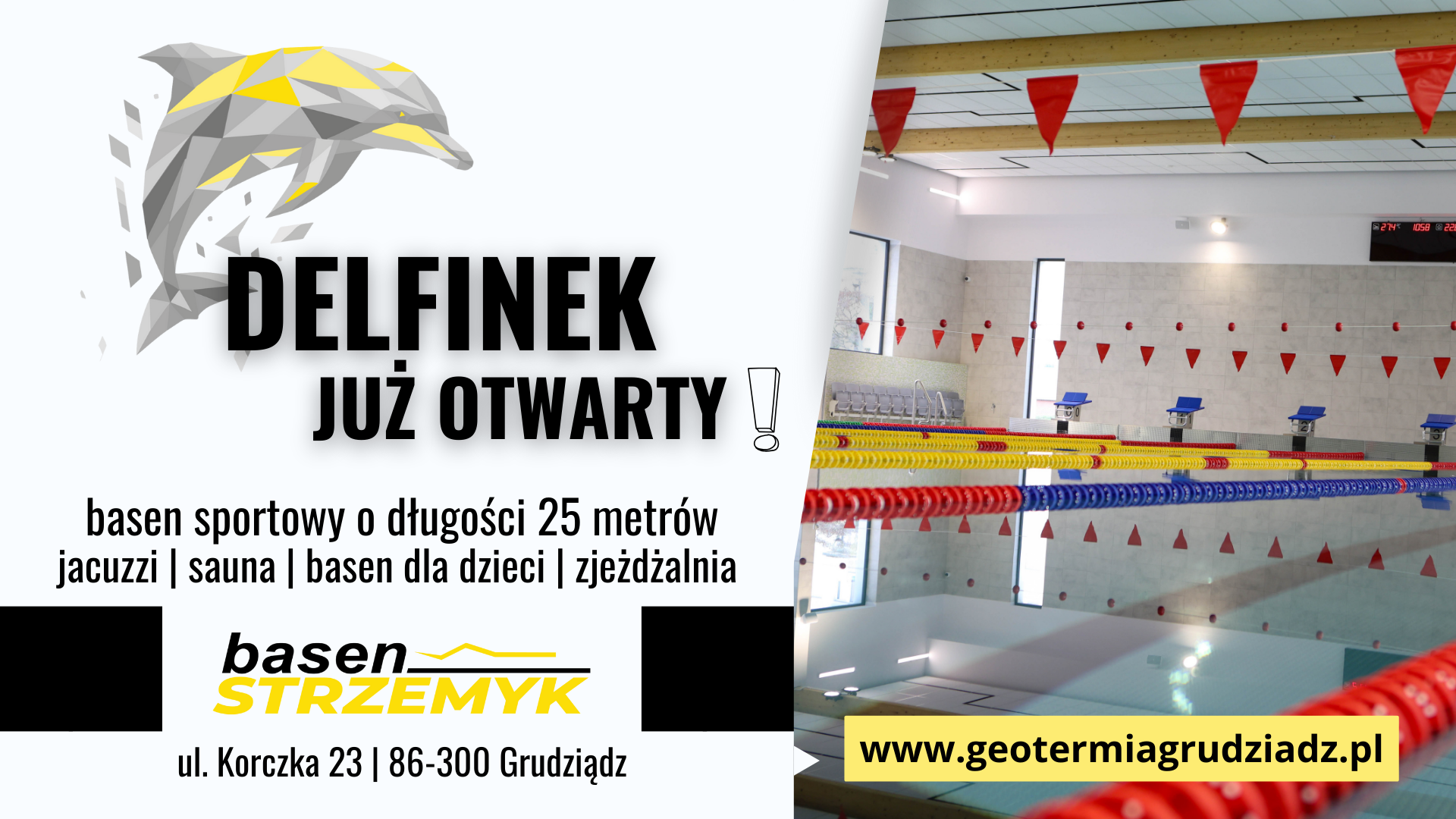 Delfinek już otwarty!