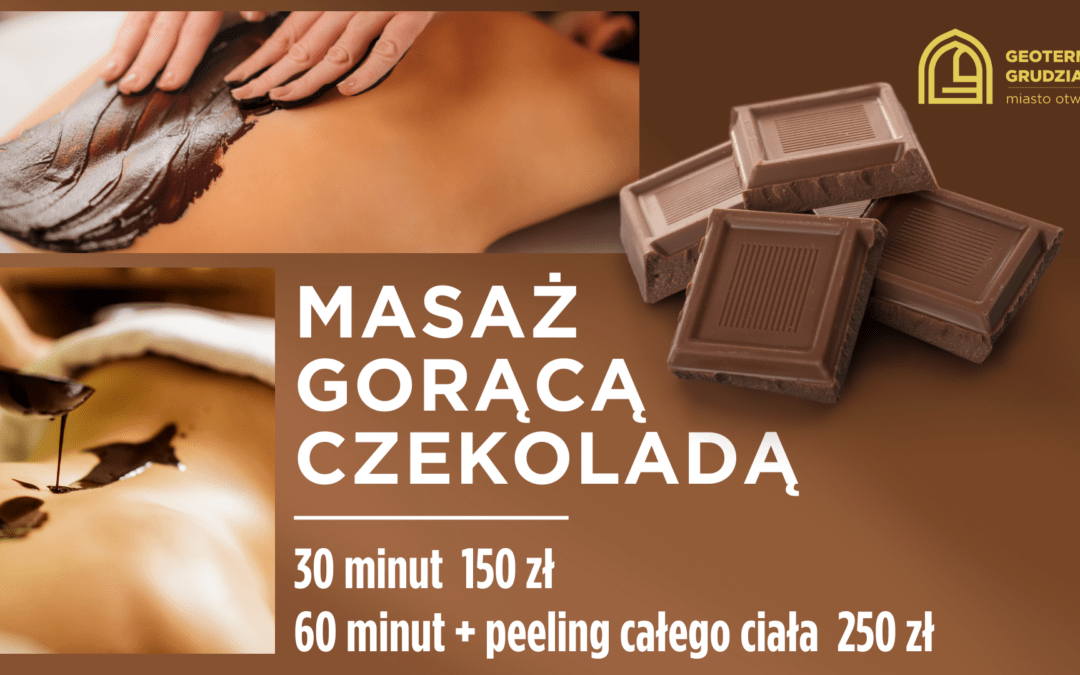 Masaż gorącą czekoladą- zmysłowe odprężenie
