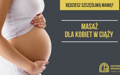 Masaż dla kobiet w ciąży w Pracowni Fizjoterapii