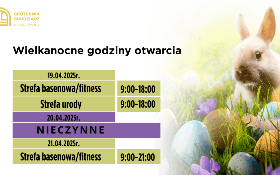 Wielkanocne godziny otwarcia